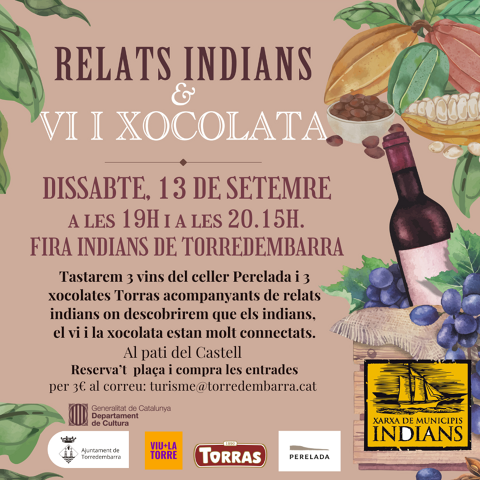 RELATS INDIANS MARIDATS AMB VI I XOCOLATA