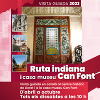 Ruta Indiana i Casa Museu Can Font